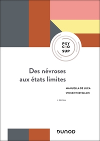 Des névroses aux états limites - 2e éd.