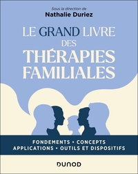 Le Grand Livre des thérapies familiales