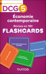 DCG 5 - Économie contemporaine - révisez en 180 flashcards !