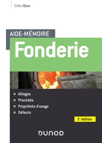 Aide-mémoire - Fonderie - 2e éd