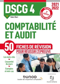 DSCG 4 COMPTABILITE ET AUDIT - FICHES DE REVISION 2021/2022 - REFORME EXPERTISE COMPTABLE