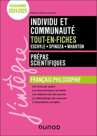 INDIVIDU ET COMMUNAUTE - TOUT-EN-FICHES - PREPAS SCIENTIFIQUES FRANCAIS-PHILOSOPHIE - 2024-2025