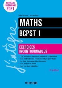 Maths exercices incontournables BCPST 1 - 3e éd.