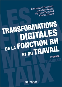 Transformations digitales de la fonction RH et du travail - 2e éd.