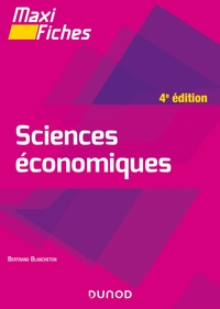 Maxi fiches - Sciences économiques - 4e éd.