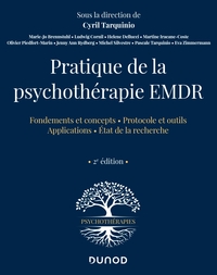 Pratique de la psychothérapie EMDR - 2e éd.