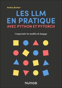 Les LLM avec Python et Pytorch en pratique