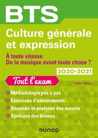 BTS TERTIAIRE - BTS CULTURE GENERALE ET EXPRESSION 2020/2021 - A TOUTE VITESSE/DE LA MUSIQUE AVANT T