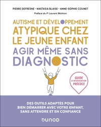 Autisme et troubles du neurodéveloppement de l'enfant