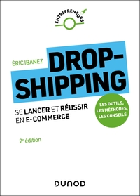 Dropshipping - 2e éd.