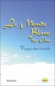MONDE BLANC DES CELTES