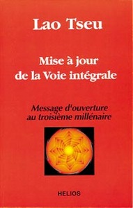 Mise à jour voie intégrale - Lao Tseu