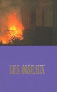 Lola Raban-Oliva/Jean-RenE Etienne Les Oiseaux /franCais