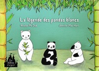 La légende des pandas blancs