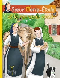 Sœur Marie-Étoile et le nouveau voisin