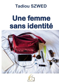 Une femme sans identité