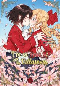 I M IN LOVE WITH THE VILLAINESS - T02 - I M IN LOVE WITH THE VILLAINESS VOLUME 2