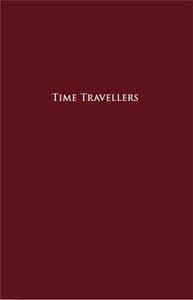 THOMAS MAILAENDER TIME TRAVELLERS /FRANCAIS