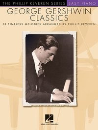 GEORGE GERSHWIN CLASSICS - 18 TIMELESS MELODIES PIANO