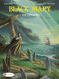 Black Mary 1 - The Departed - Tome 1