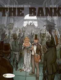 The Bank Vol. 1 - First Generation 1815-1848