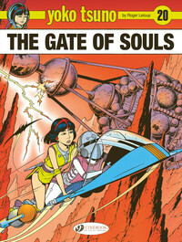 Yoko Tsuno Vol. 20 - The Gates of Souls