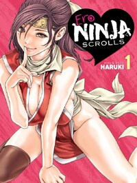 Ero Ninja Scrolls, Vol. 1