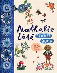 Nathalie LEtE Sticker Book /anglais