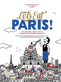 LET'S EAT PARIS! /ANGLAIS