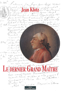 Le dernier Grand Maitre