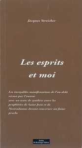 Les Esprits Et Moi