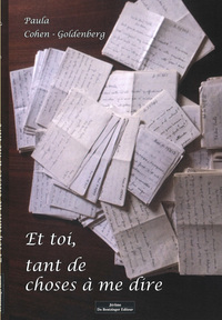 Et toi, tant de choses à me dire