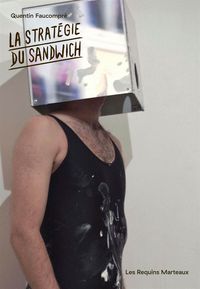 LA STRATEGIE DU SANDWICH