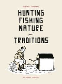 HUNTING FISHING NATURE AND TRADITIONS