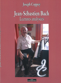 Jean-Sébastien Bach Lectures analysées