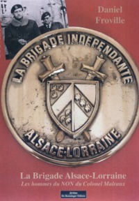 La Brigade Alsace Lorraine