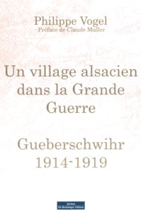 Un Village Alsacien Dans La Grande Guerre