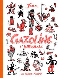 GAZOLINE L'INTEGRALE