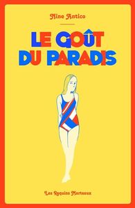 LE GOUT DU PARADIS