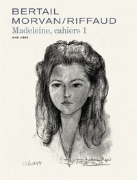 MADELEINE, RESISTANTE - CAHIERS - TOME 1