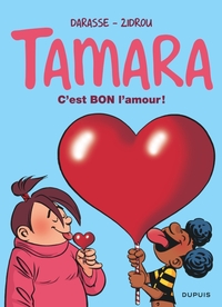 TAMARA - TOME 2 - C'EST BON L'AMOUR ! (OPE ETE 2019)