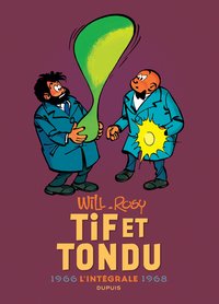 TIF ET TONDU - NOUVELLE INTEGRALE  - TOME 5 - 1966-1968