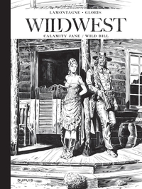 Wild West   Récits complets - Tome 1 - Calamity Jane/ Wild Bill