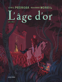 L'âge d'or - Tome 2