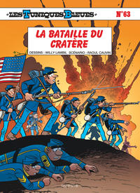 Les Tuniques Bleues - Tome 63 - La bataille du Cratère