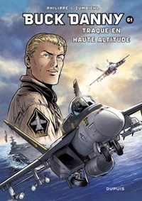 Buck Danny - Tome 61 - Traque en haute altitude