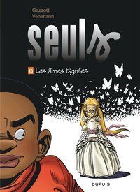 Seuls - Tome 13 - Les âmes tigrées