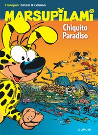 MARSUPILAMI - TOME 22 - CHIQUITO PARADISO / EDITION SPECIALE (OPE ETE 2022)