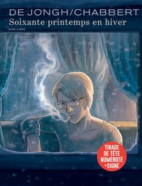 Soixante printemps en hiver