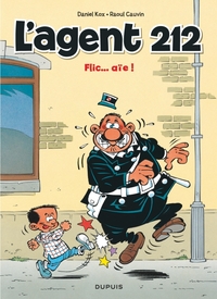 L'AGENT 212 - TOME 16 - FLIC... AIE ! (OPE ETE 2019)